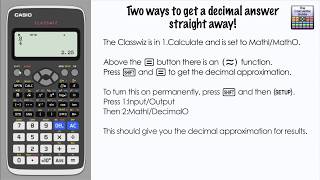 Two Ways To Change To A Decimal Answer On A Casio Classwiz fx-991EX | fx-570EX Calculator