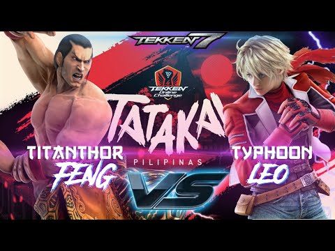 TOP 32 - LOSERS FINALS - Tatakai Pilipinas Tekken 7 Online Dojo Tournament - Feng VS Leo [Typhoon]