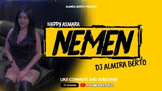 Download lagu FUNKOT - NEMEN [ HAPPY ASMARA ] NEW TRENDING 2023 COVER BY - DJ ALMIRA BERTO mp3