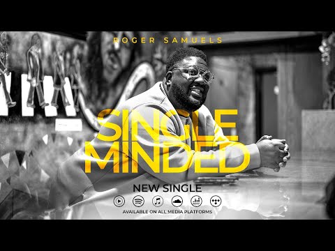 Single Minded I Roger Samuels I Live in London (Official Music Video)