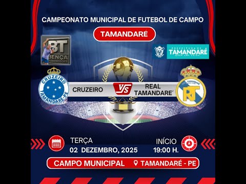 CAMPEONATO MUNICIPAL DE FUTEBOL DE CAMPO  2025  -  TAMANDARE´ - PE