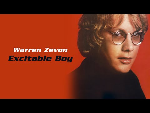 Warren Zevon - Excitable Boy (Full Album) [Official Audio]