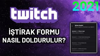 Twitch İŞTİRAK FORMU DOLDURMA / Twitch ABONELİ