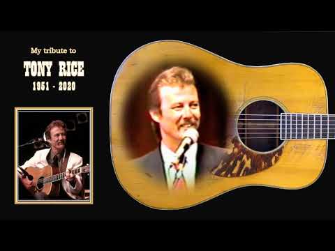 Toon de Corte - My Tribute to Tony Rice (1951 - 2020)