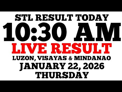 STL Result Today 10:30 AM Draw January 22, 2026 Thursday STL Luzon, Visayas, Mindanao LIVE Result