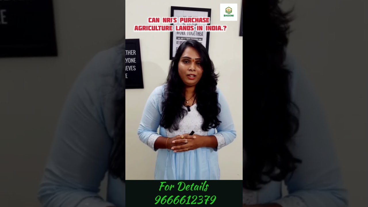 Can NRIs Buy Agricultural Land in India? Unpacking the Rules