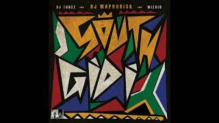 Download lagu DJ Maphorisa, DJ Tunez x Wizkid - SOUTH GIDI (EP mixtape) mp3
