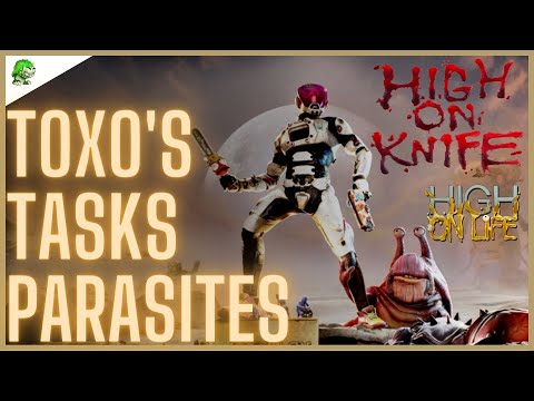 High On Life High On Knife - Toxo's Tasks