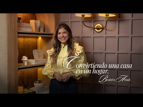 78. Convirtiendo una casa en un hogar Ft. Beatriz Abud