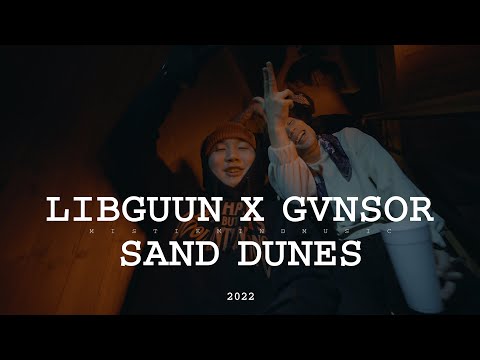 Libguun x Gvnsor - Sand dune (Official music video)