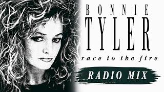 BONNIE TYLER Race To The Fire (Radio Mix)
