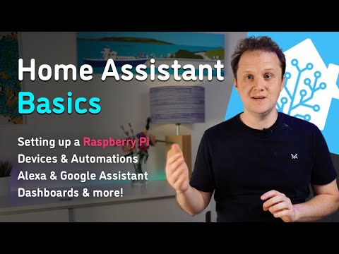 Home Assistant Basics - all you need to get started with a new smart home