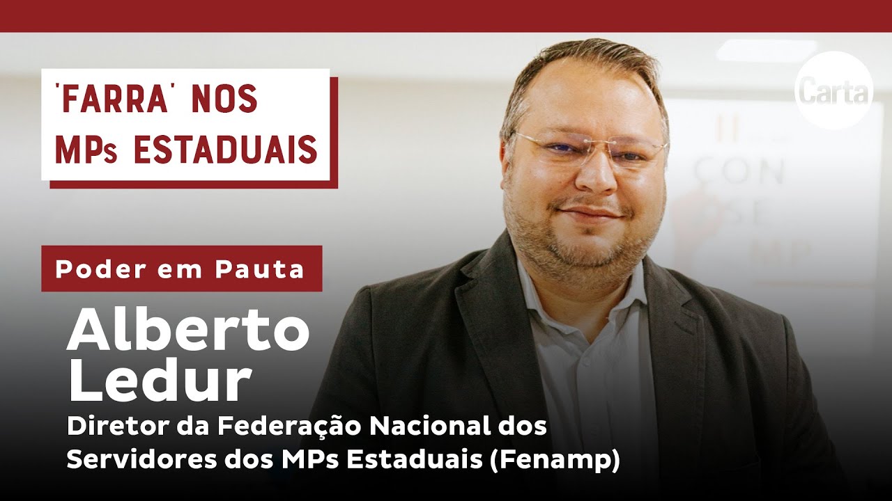 Cargos de confiança explodem nos MPs estaduais | Poder em Pauta com ALBERTO LEDUR (Fenamp)