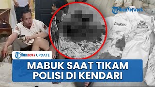 Paman yang Tikam Polisi di Kendari dalam Konsidi Mabuk & Berseragam saat Habisi Nyawa Bripka LAS