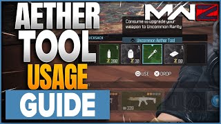 How To Use Aether Tool To Upgrade Weapons In Call Of Duty Modern Warfare 3 Zombies MWZ