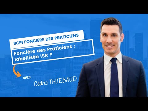 Foncière des Praticiens, labellisée ISR ?