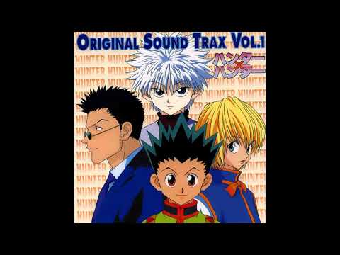 01 Hunter x Hunter Theme ~ Legend