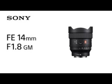 SONY  FE 14mm F1.8 GM