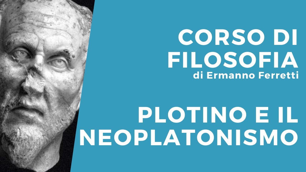 Il Neoplatonismo di Plotino
