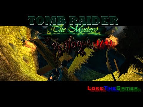 01 - TRLE - The Mystery (1/4)