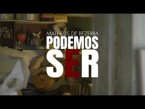 Matheus de Bezerra - Podemos ser