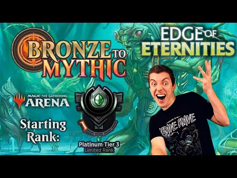 💿 Bronze To Mythic: Episode 9 - Starting Rank: Platinum 3 - MTG Arena: 🌌 Edge Of Eternities 🌌