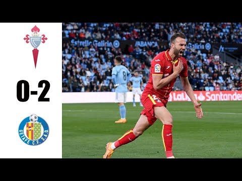 CELTA VS GETAFE 0:2 RESUMEN LALIGA SANTANDER 21/22