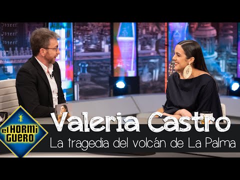 Valeria Castro explica la tragedia que vivió su familia por el volcán de la Palma - El Hormiguero