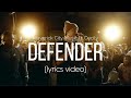 Defender - Maverick City Music feat. Cecily (Lyrics Video)