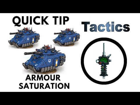 Armour Saturation Quick Tip - Warhammer 40k Strategy Video