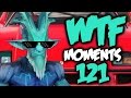 Dota 2 WTF Moments 121 