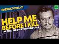 Timesuck Podcast | Help Me Before I Kill: The Chilling Story of Eddie Cole