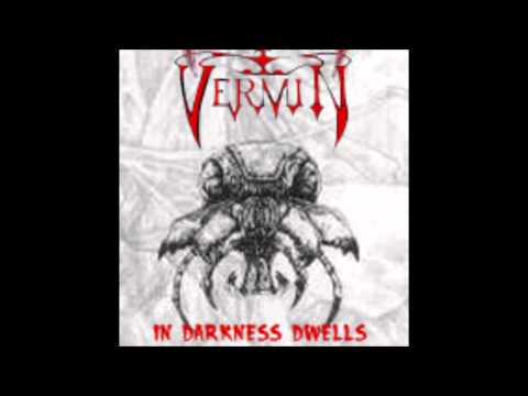 Vermin- In darkness dwells