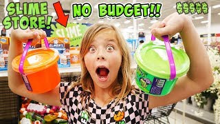 NO BUDGET AT THE SLIME STORE!!