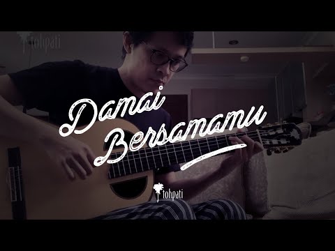 Tohpati - Damai Bersamamu