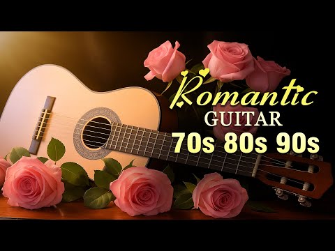 The Best Instrumental Music In The World, Relaxing Guitar Music With Mellow And Romantic Melodies