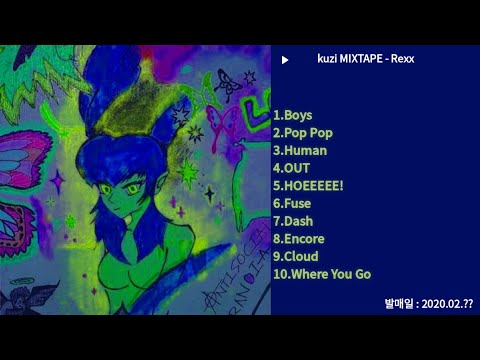 kuzi - Rexx (MIXTAPE)