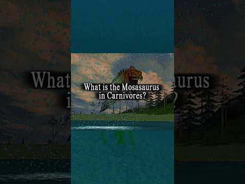 What is the Mosasaurus in Carnivores? #dinosaur #gamplay