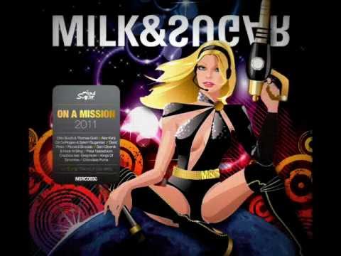 Milk & Sugar - On A Mission 2011 (2xCD) Preview