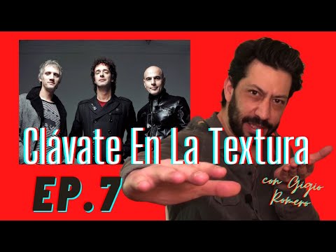 Clávate En La Textura Ep.7 Soda Stereo | Un Millón De Años Luz