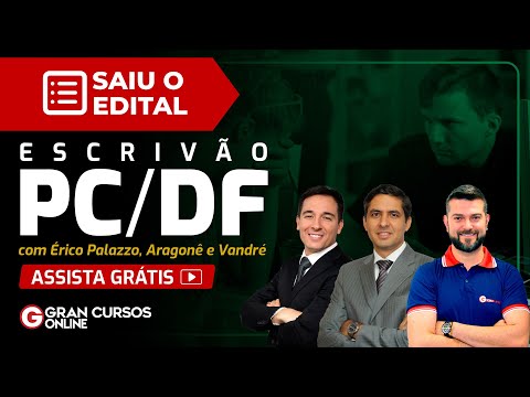 Concurso PCDF Escrivão – Análise do Edital