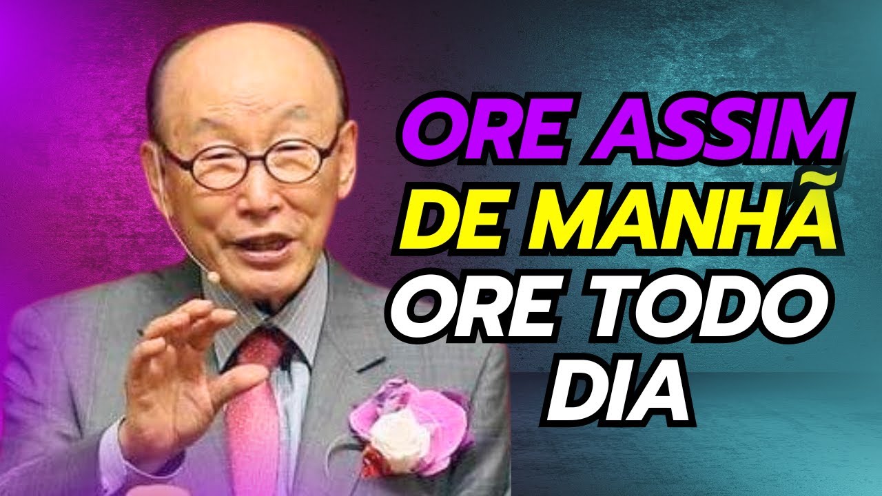 David Paul Yonggi Cho - ORE ASSIM ORE MAIS E MELHOR TODO DIA - A quarta dimensão (Em Português)