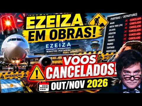 🚨 AEROPORTO EZEIZA (EZE) TERÁ VOOS CANCELADOS! Veja Quais Companhias Serão Afetadas em 2026 ✈️