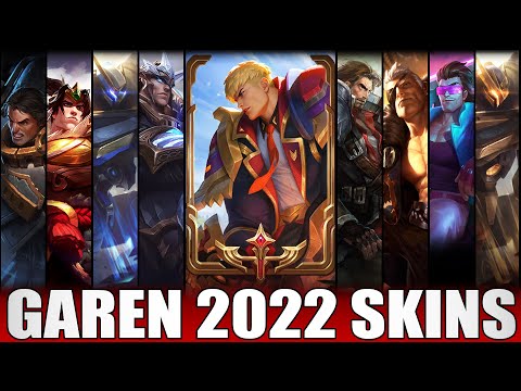 GAREN SKINS 2022 | All Garen Skins Including Battle Academia Garen