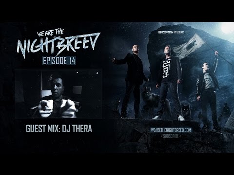 014 | Endymion - We Are The Nightbreed (DJ Thera)