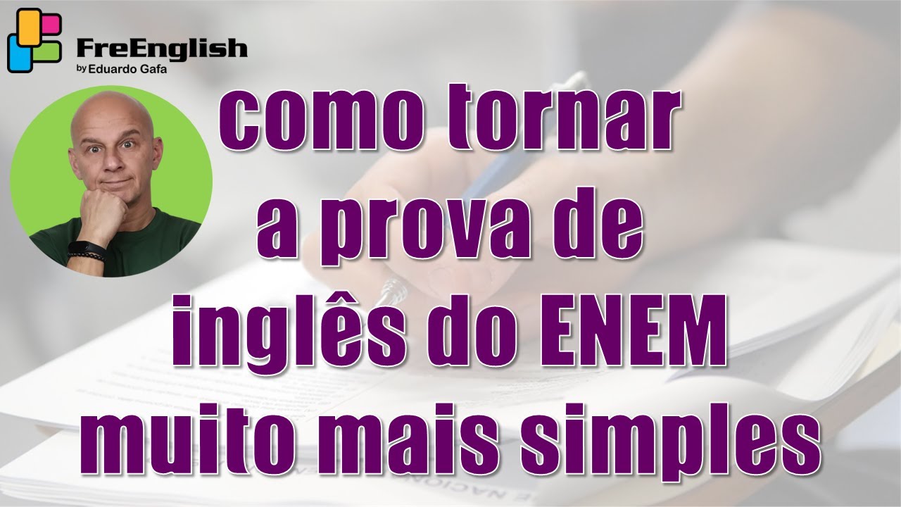 Como a Prova de Inglês ENEM 2023 Fica Mais Fácil em 5 Pontos Eduardo Gafa #enem2023 #ingles