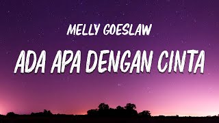 Download lagu Melly Goeslaw – Ada Apa Dengan Cinta (feat. Eric) | Lirik Lagu Indonesia mp3