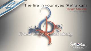 Boaz Mauda - &quot;The Fire In Your Eyes&quot; (Israel)
