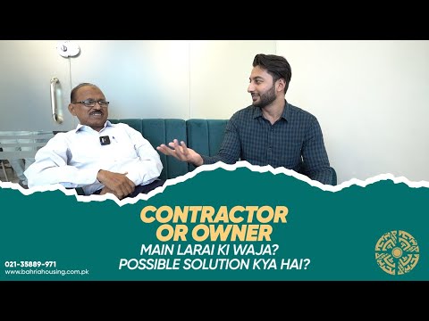Bahria Town Khi Contractor and Plot Owner Fights | Discussion on Construction in Bahria Town