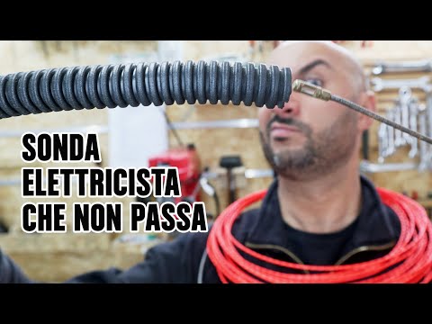 Perché la sonda dell'elettricista non passa?